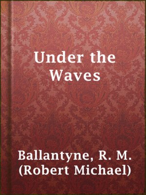 cover image of Under the Waves